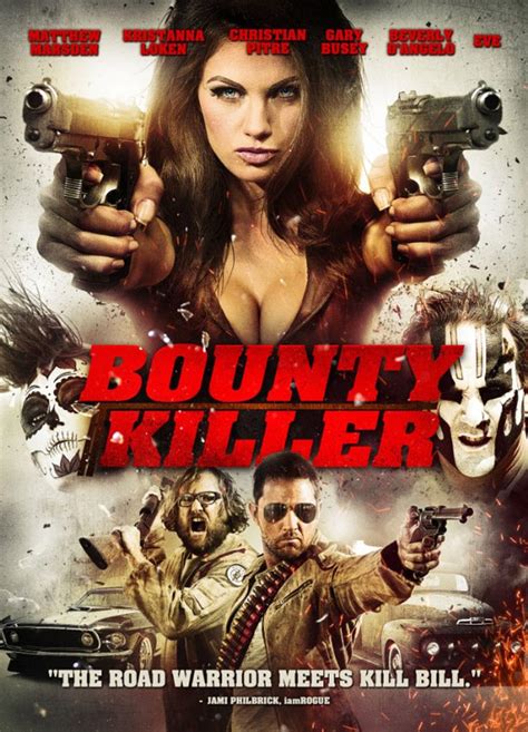 Bounty Killer (2013) Poster #1 - Trailer Addict