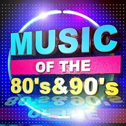 Music of the 80's & 90's by Various artists on Amazon Music Unlimited