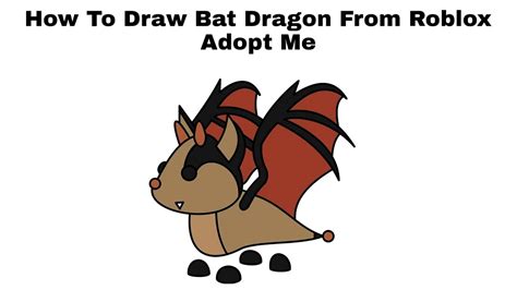 How To Draw Bat Dragon From Roblox Adopt Me Step By Step Drawing | Images and Photos finder