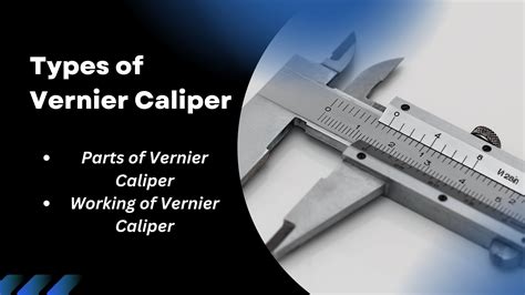 Types of Vernier Caliper: A Comprehensive Guide – Engineers Yard