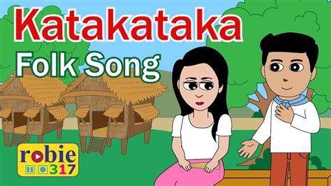 Katakataka | Tagalog Filipino Folk Song | robie317 Acordes - Chordify