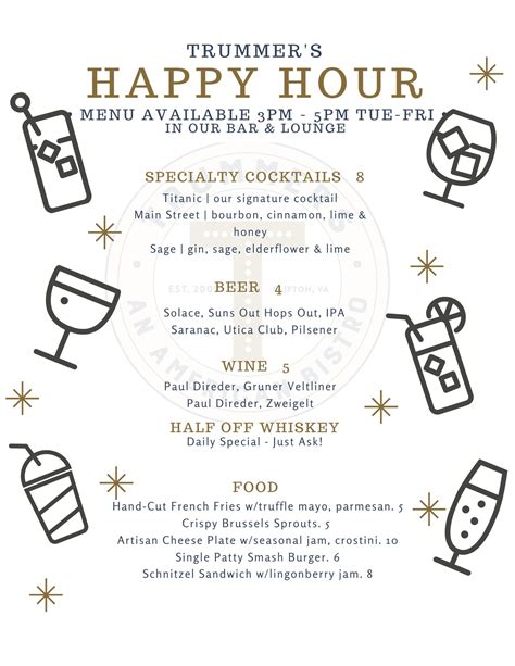 Trummer's Happy Hour is available in the Bar & Lounge Tuesday-Friday!