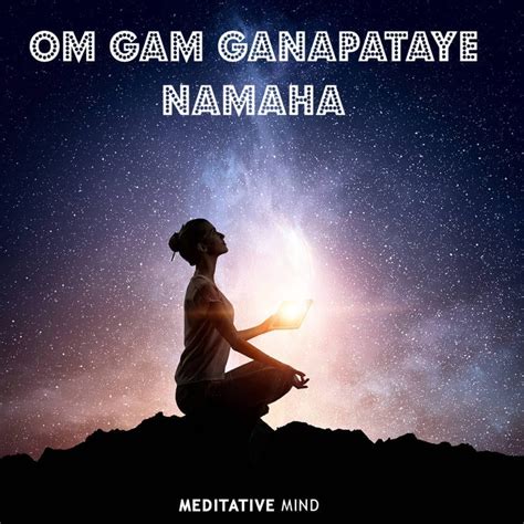 OM GAM GANPATAYE NAMAHA | Mantra for Success | Meaning & Benefits of ...