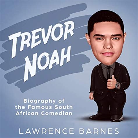 Amazon.com: Trevor Noah: Biography of the Famous South African Comedian (Audible Audio Edition ...