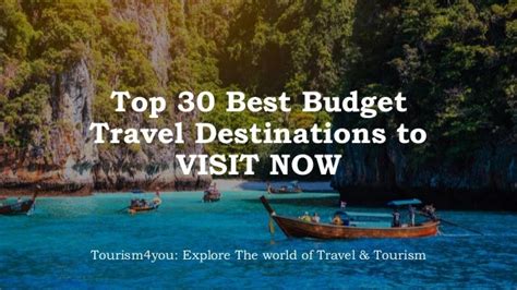 Top 30 Best Budget Travel Destinations to VISIT NOW