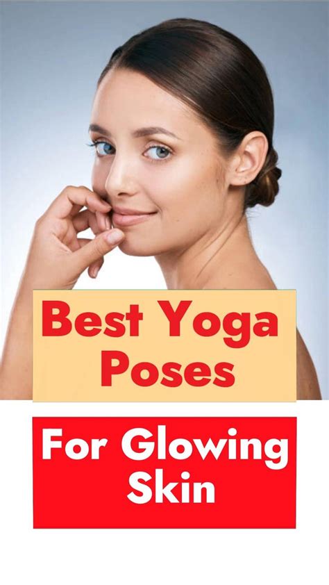 Best Yoga Poses For Glowing Skin | Easy yoga workouts, Quick yoga, Yoga facts