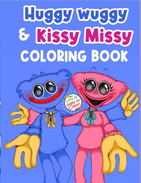 Buy Huggy Wuggy & Kissy Missy coloring book: Kissy Missy & Huggy Wuggy Coloring Book With 50 ...