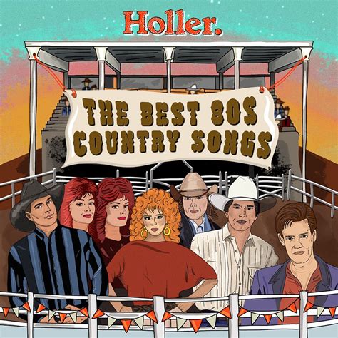 80s Country Songs - A List of 50 of the Best | Holler