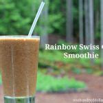 Recipe - Rainbow Swiss Chard Smoothie - One Hundred Dollars a Month