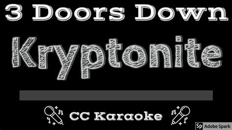 3 Doors Down • Kryptonite (CC) [Karaoke Instrumental Lyrics] Chords - Chordify