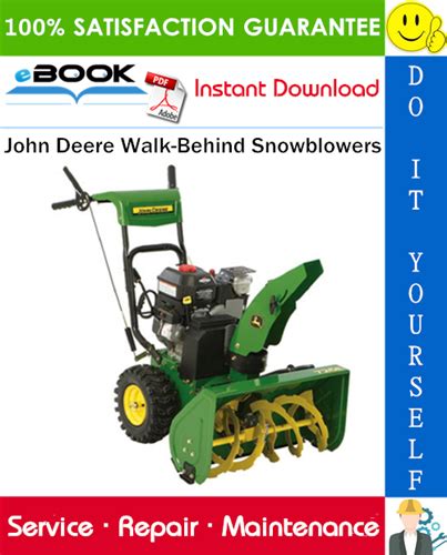 John Deere Walk-Behind Snowblowers Technical Manual – PDF Download