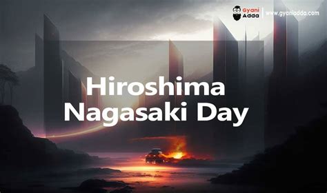 20+ Hiroshima Nagasaki Day Poster History, Significance