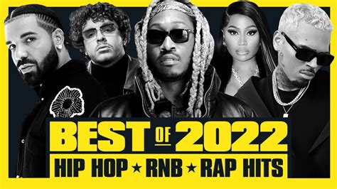 🔥 Hot Right Now - Best of 2022 | Best Hip Hop R&B Rap Songs of 2022 - New Year 2023 Mix ...