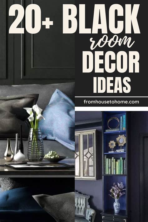 How To Decorate A Black Room (That Isn't Gloomy) - From House To Home