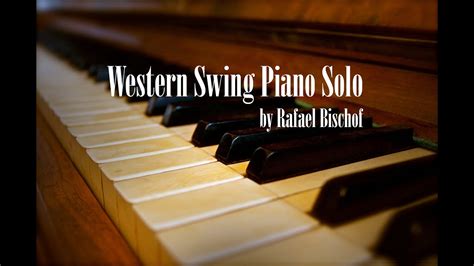 Western Swing Piano Solo - YouTube