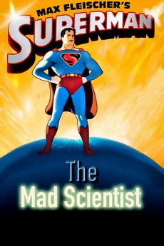 ‎Superman: The Mad Scientist (1941) directed by Dave Fleischer • Reviews, film + cast • Letterboxd