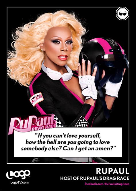 Rupauls Drag Race Quotes. QuotesGram