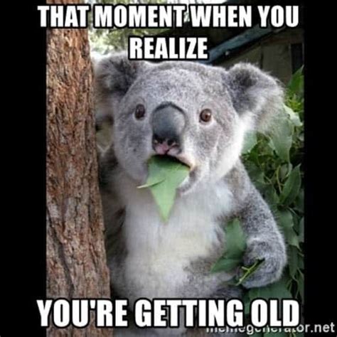 17 relatable getting older memes that poke fun at the realities of aging - Care.com Resources