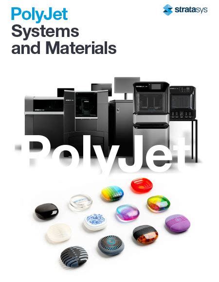 PolyJet Systems and Materials Overview | Stratasys 3D