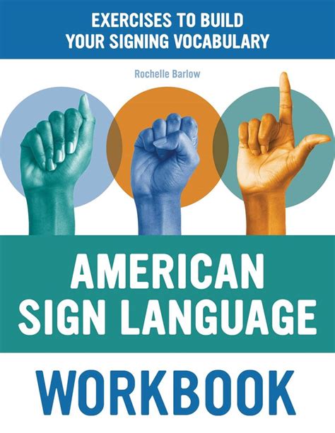 American Sign Language Workbook | Book by Rochelle Barlow | Official Publisher Page | Simon ...