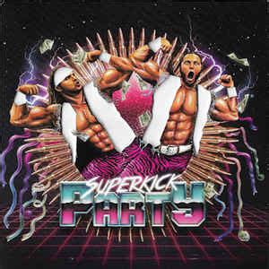 Meat Sauce Media – Superkick Party (The Young Bucks Entrance Theme) Lyrics | Genius Lyrics