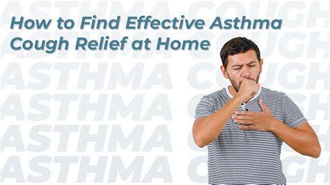 How to Find Effective Asthma Cough Relief at Home by RedAsh Tv - Issuu