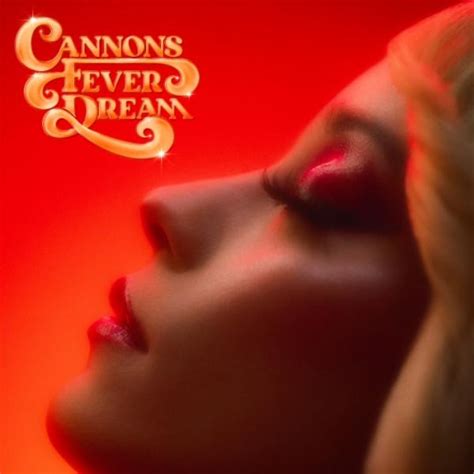 Cannons – Fever Dream – 11 x File (MP3, Album), 2022 [r22888652] | Discogs