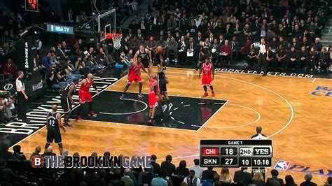 Brooklyn Nets Highlights: First Half, Game 1, Chicago Bulls – The Brooklyn Game