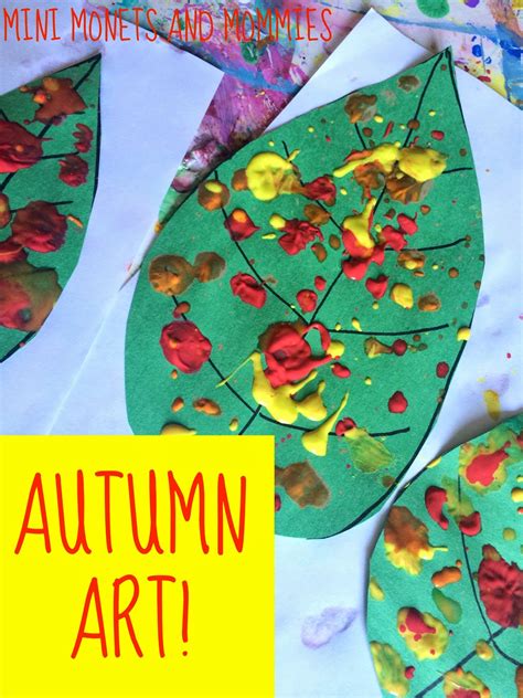 Mini Monets and Mommies: 9 Awesome Autumn Art Activities for Kids!