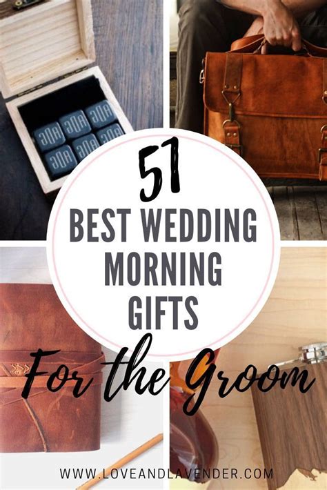 51 Best Wedding Morning Gifts for the Groom - Surprise the groom on his wedding morning with a ...