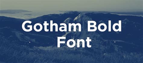 Gotham Bold Font Free Download