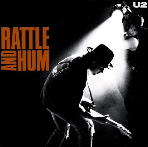 Classic Rock Covers Database (full album download): U2 - Rattle and Hum ...