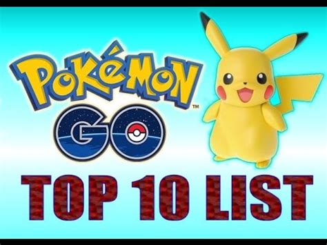 Top 10 Pokemon Go Character List - YouTube