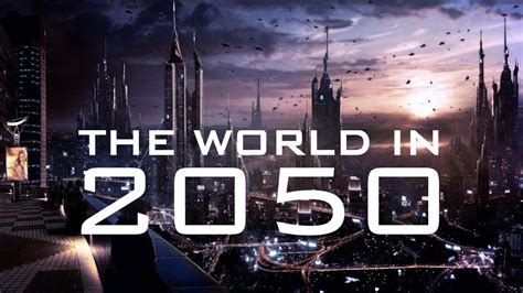 The World In 2050 - Real Future of Earth - BBC Documentary 2017 | Technology today ...