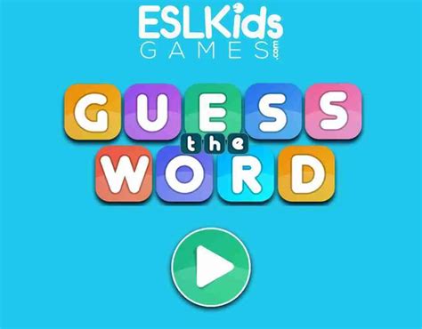 Guess the Word - ESL Kids Games