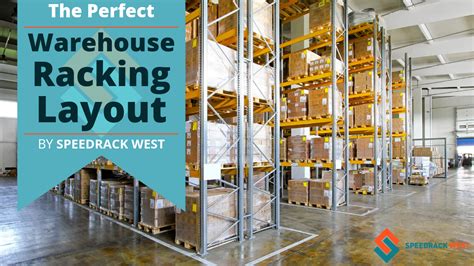 7 Tips for the Perfect Warehouse Layout | Speedrack West