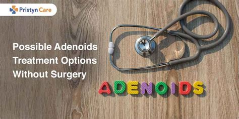 Possible Adenoids Treatment Options Without Surgery - Pristyn Care