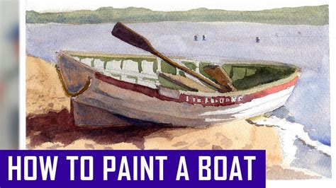 How to Paint a Boat in Watercolor - Watercolor Painting Process (Watercolor Corner #15) - YouTube