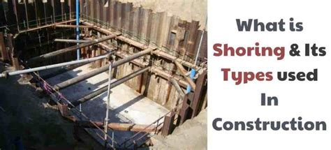 What Is Shoring & Types Of Shoring Used In Construction - Civiconcepts