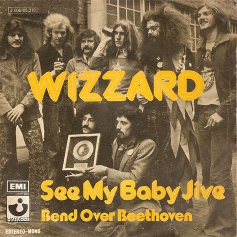 Wizzard - See My Baby Jive / Bend Over Beethoven (1973, Vinyl) | Discogs