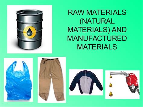 Raw and manufactured materials 5º