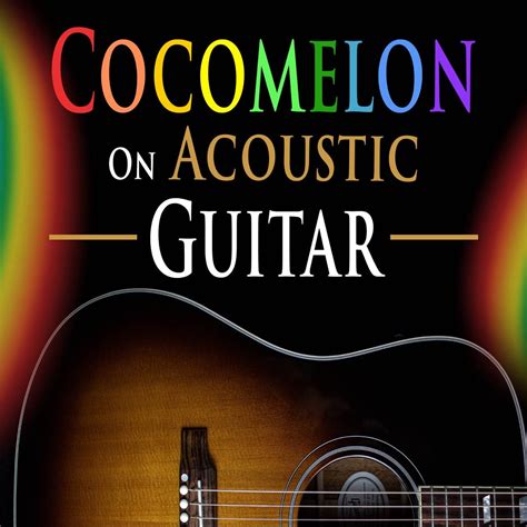 ‎Cocomelon on Acoustic Guitar by Three Rivers on Apple Music