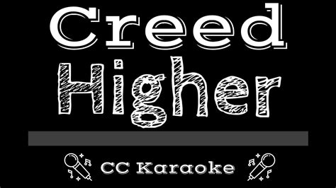 Creed • Higher [Karaoke Instrumental Lyrics] Chords - Chordify