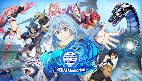 SLIME - ISEKAI Memories - ThaiGameGuide