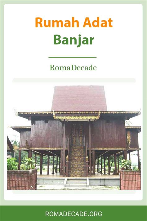 Rumah Adat Banjar : Nama, Gambar, Keunikan dan Penjelasan