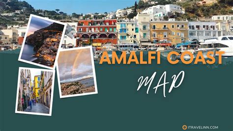 A Guide to the Amalfi Coast Map: Italy's Beautiful Region