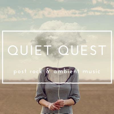 آلبوم Post Rock & Ambient Music تلفیقی از فضای راک و امبینت از پروژه Quiet Quest - والا موزیک