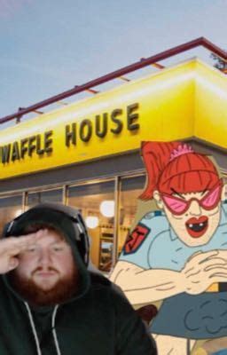 Caseoh_ x Waffle House buff manager - Waffle house love - Wattpad