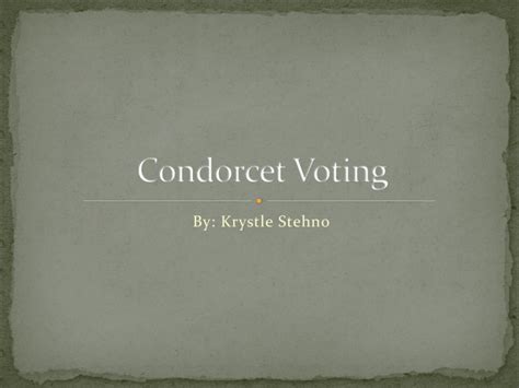 Condorcet Voting