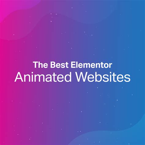 10 Inventive Examples of Website Animations | Elementor Showcase